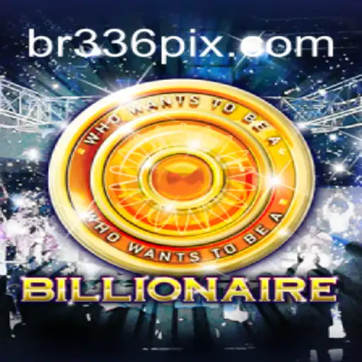 Billionaire: A Arte de Conquistar Impérios e Fortunas com BR336
